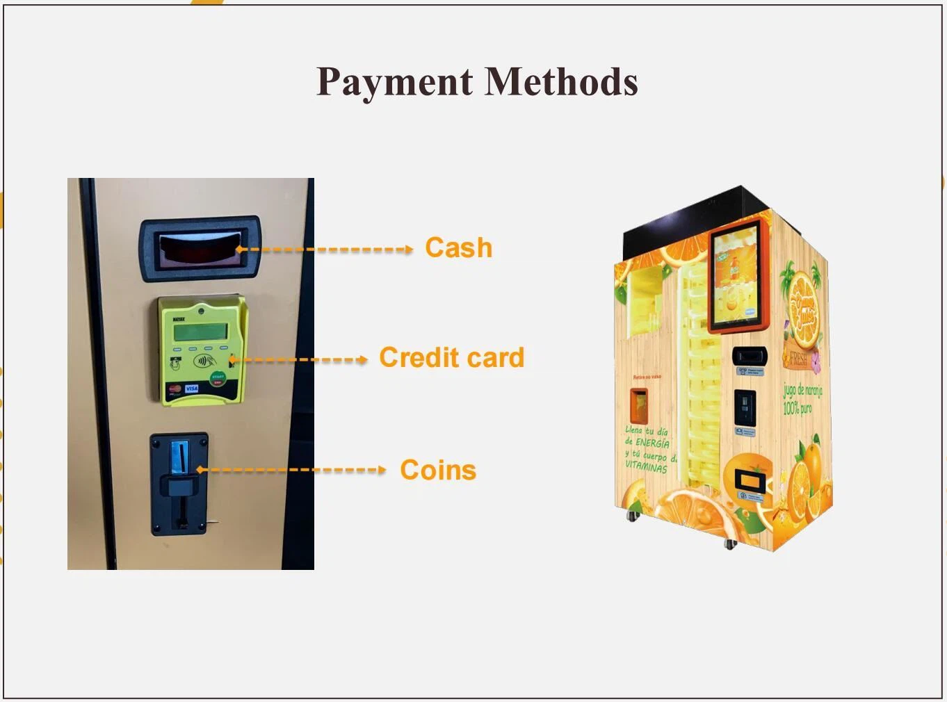 juice vending machine payment